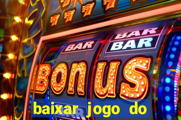 baixar jogo do tigre plataforma nova